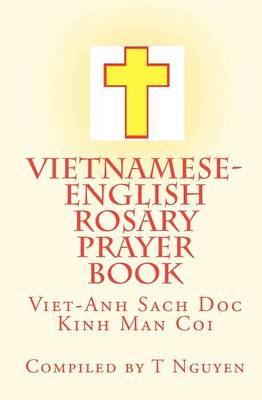 Book cover for Vietnamese - English Rosary Prayer Book