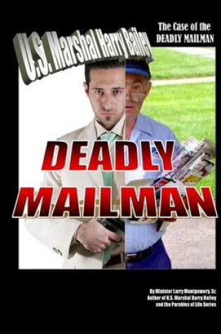 Cover of The Case of the Deadly Mailman