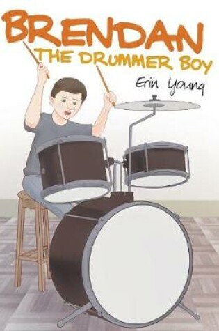 Cover of Brendan the Drummer Boy