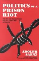 Book cover for Politics of a Prison Riot