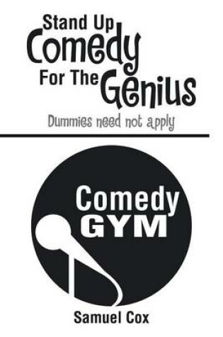 Cover of Stand Up Comedy for the Genius