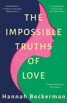 Book cover for The Impossible Truths of Love