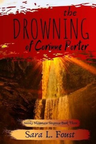 Cover of The Drowning of Corinne Porter
