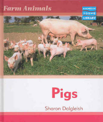 Book cover for Farm Animals Pigs Macmillan Library