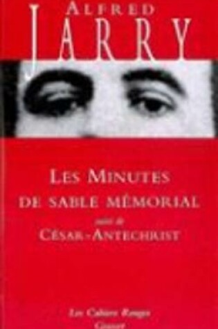 Cover of Les minutes de sable memorial/Cesar-Antechrist