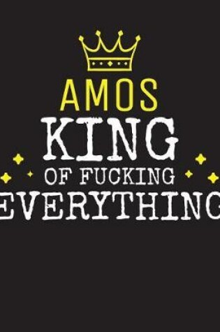 Cover of AMOS - King Of Fucking Everything