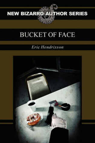 Cover of Bucket of Face