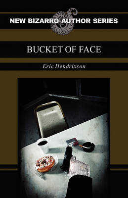 Book cover for Bucket of Face