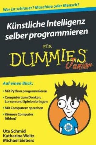 Cover of Künstliche Intelligenz selber programmieren für Dummies Junior