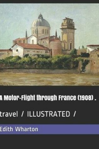 Cover of A Motor-Flight through France (1908) .