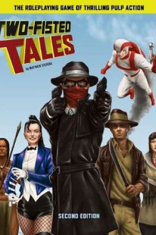 Cover of Two-Fisted Tales (Second Edition)