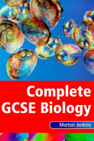 Cover of Complete GCSE Biology