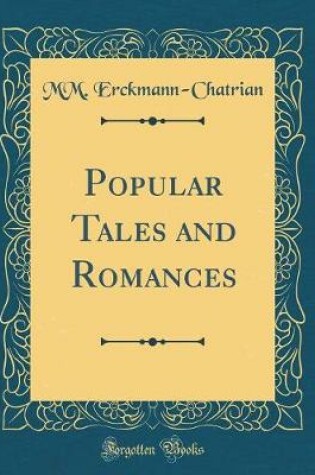 Cover of Popular Tales and Romances (Classic Reprint)