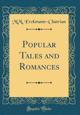 Book cover for Popular Tales and Romances (Classic Reprint)