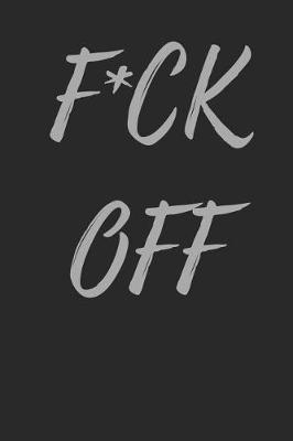 Book cover for F*ck Off