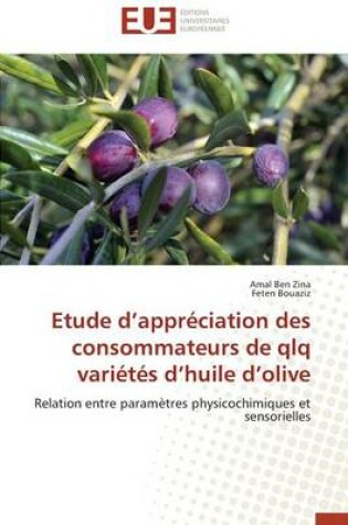 Cover of Etude D Appr ciation Des Consommateurs de Qlq Vari t s D Huile D Olive