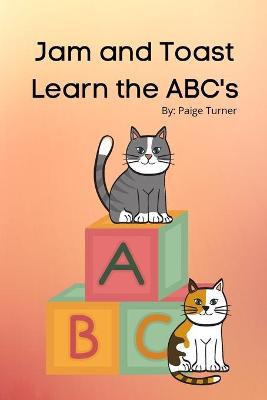 Book cover for Jam and Toast Learn the ABC's