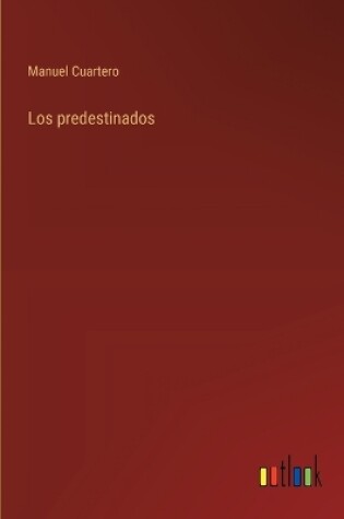 Cover of Los predestinados