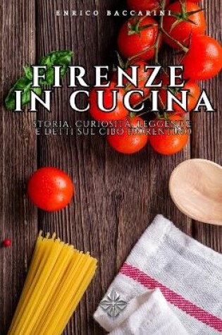 Cover of Firenze in Cucina