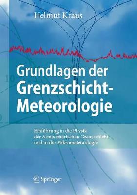 Book cover for Grundlagen der Grenzschicht-Meteorologie