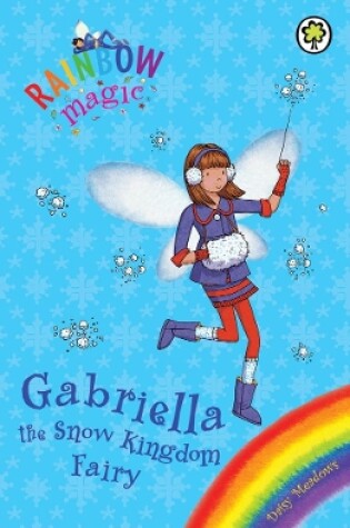 Cover of Gabriella the Snow Kingdom Fairy