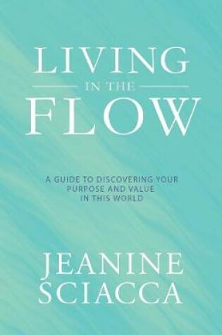 Cover of Living in the Flow
