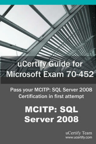 Cover of Ucertify Guide for Microsoft Exam 70-452