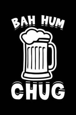 Cover of Bah Hum Chug
