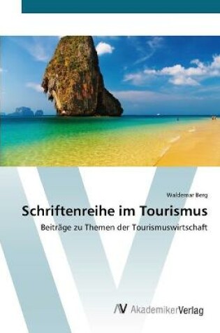 Cover of Schriftenreihe im Tourismus