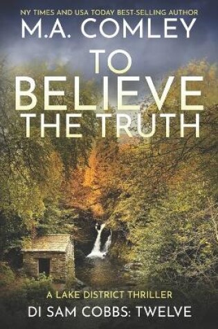 Cover of To Believe The Truth