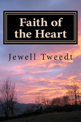 Book cover for Faith of the Heart- A Back to Omaha Adventure