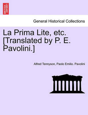 Book cover for La Prima Lite, Etc. [translated by P. E. Pavolini.]