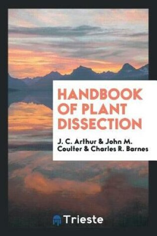 Cover of Handbook of Plant Dissection