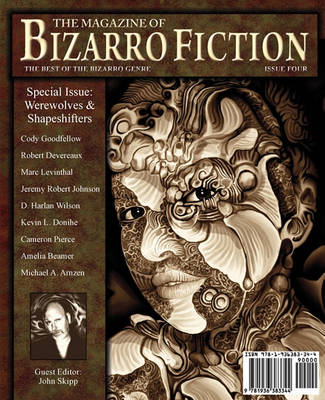 Book cover for The Magazine of Bizarro Fiction (Issue Four)
