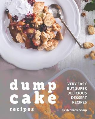 Book cover for Dump Cake Recipes