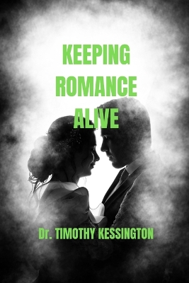 Book cover for Keeping Romance Alive.