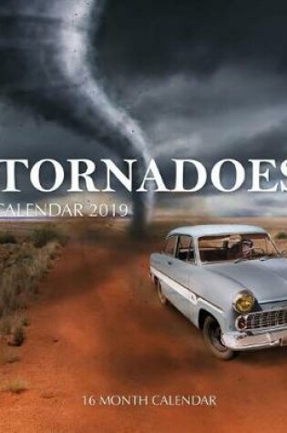 Cover of Tornadoes Calendar 2019