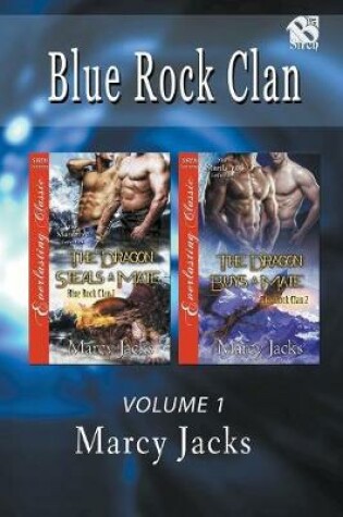 Cover of Blue Rock Clan, Volume 1 [the Dragon Steals a Mate
