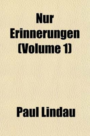 Cover of Nur Erinnerungen (Volume 1)