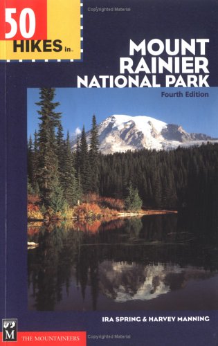 Cover of 50 Hikes in Mount Rainier National Park