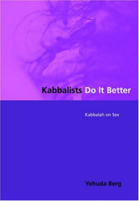 Book cover for Kabbalists Do it Better