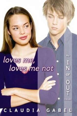 Cover of #2 Loves Me, Loves Me Not