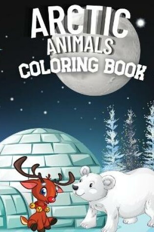 Cover of Arctic Animals Coloring Book