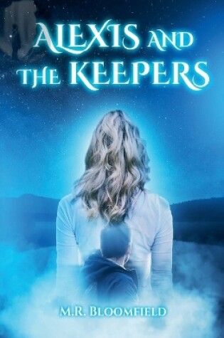 Cover of Alexis and The Keepers