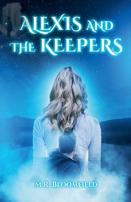 Book cover for Alexis and The Keepers