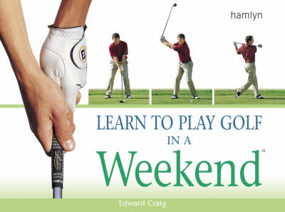 Book cover for Learn to Play Golf in a Weekend