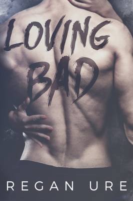Book cover for Loving Bad