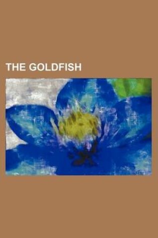 Cover of The Goldfish