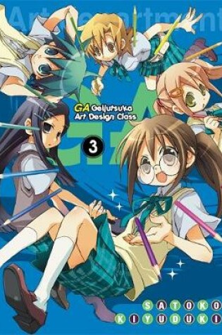 Cover of GA: Geijutsuka Art Design Class, Vol. 3