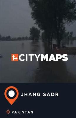 Book cover for City Maps Jhang Sadr Pakistan